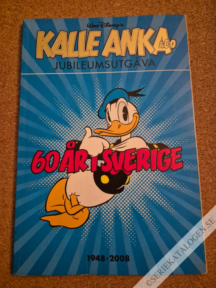 Framsida på Kalle Anka & C:o jubileumsutgåva - 60 år i Sverige: 1948-2008 (2008)