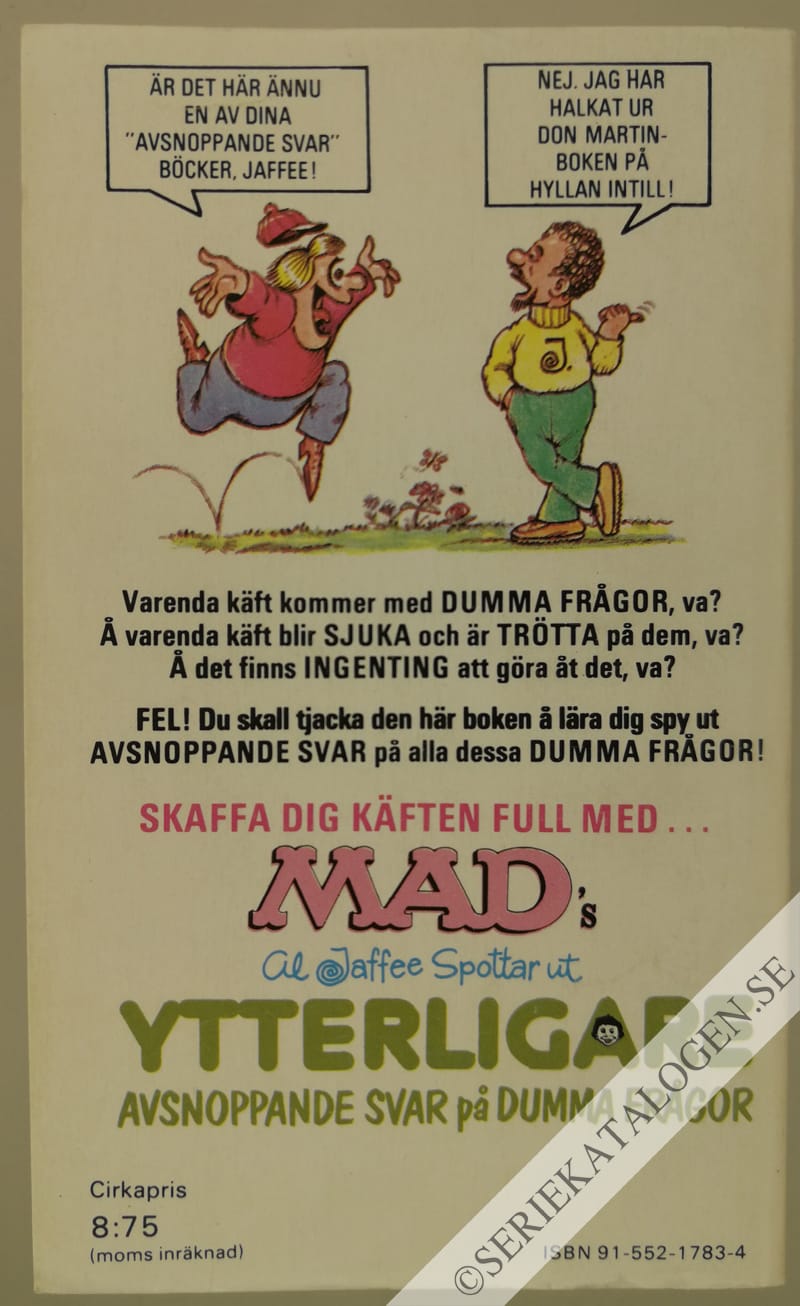 Baksida på Ytterligare avsnoppande svar på dumma frågor (1978)