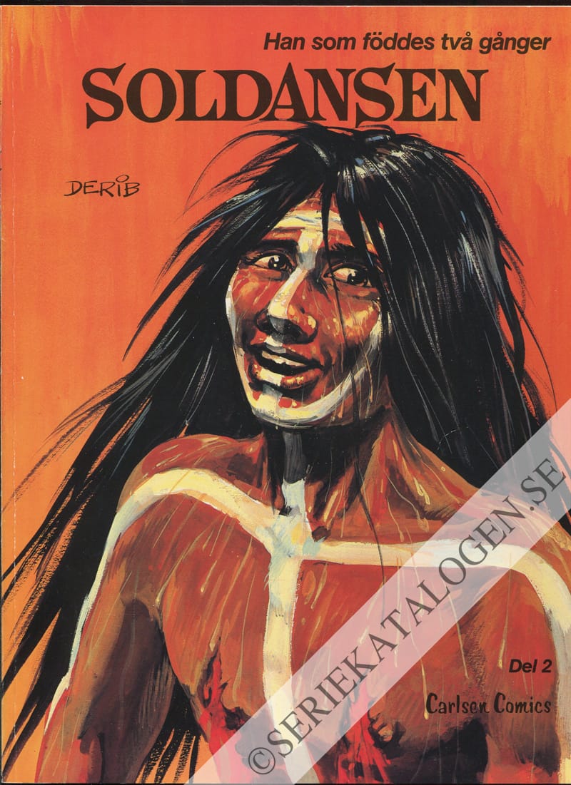 Framsida på Han som föddes två gånger Soldansen (1985)