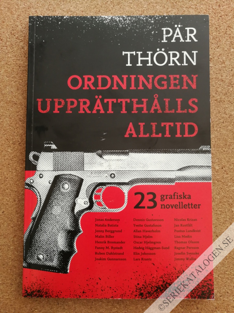 Ordningen upprätthålls alltid (2013)