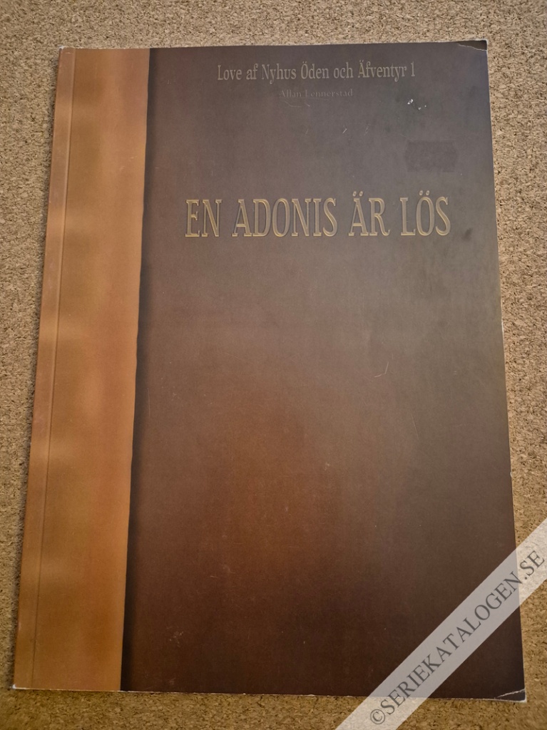 Love af Nyhus Öden och Äfventyr (2008)