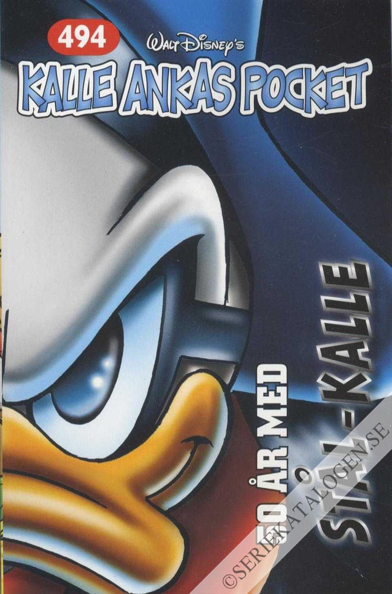 Framsida på Kalle Ankas pocket #494 - 50 år med Stål-Kalle (2019)