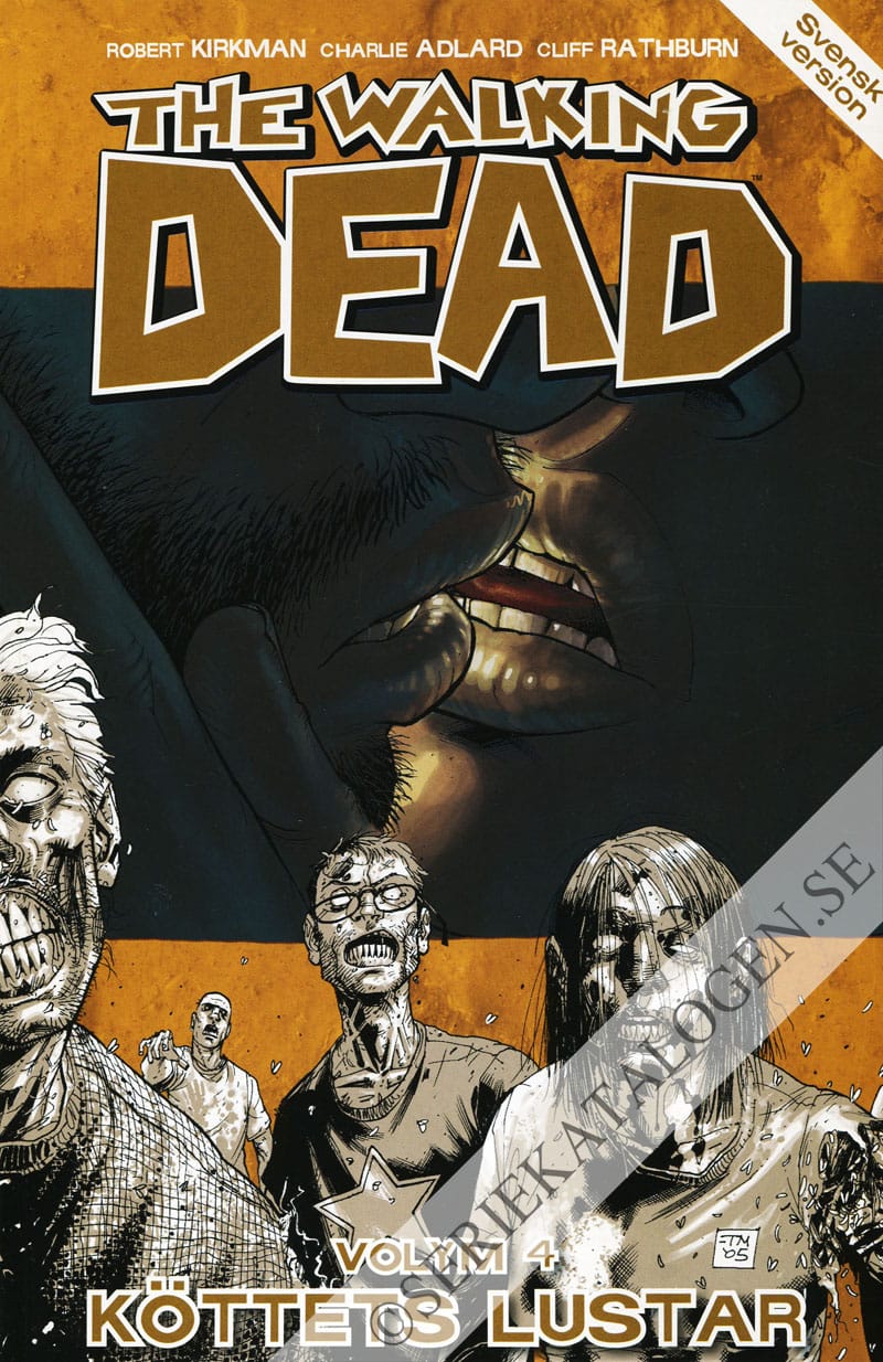 Framsida på The walking dead Köttets lustar (2012)