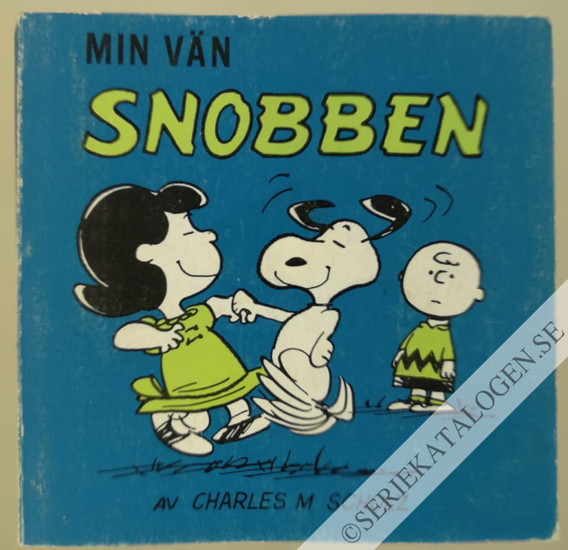 Framsida på Snobben Min vän Snobben (1970)