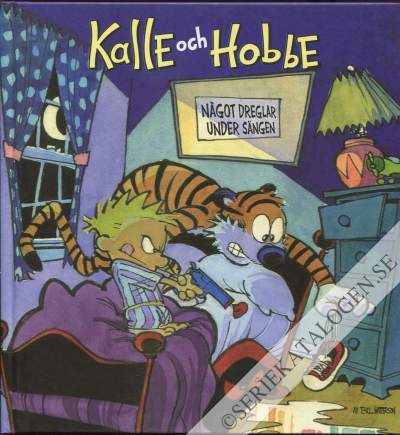 Framsida på Kalle och Hobbe Något dreglar under sängen (2009)