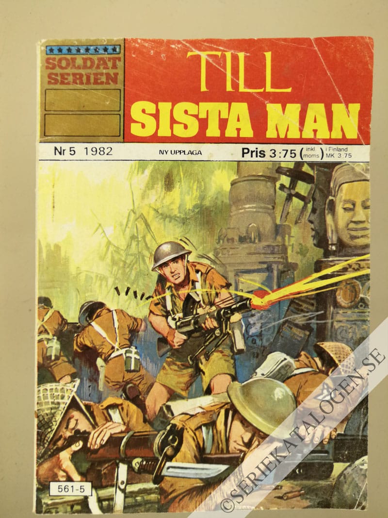 Framsida på Soldatserien #5 - Till sista man (1982)