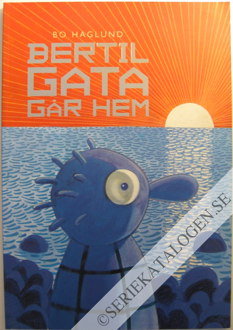 Framsida på Bertil Gata går hem # (1999)