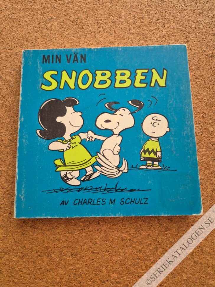 Framsida på Snobben Min vän Snobben (1970)