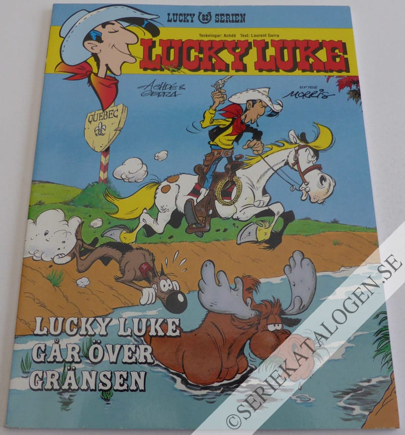Framsida på Lucky Lukes äventyr #82 - Lucky Luke går över gränsen (2004)