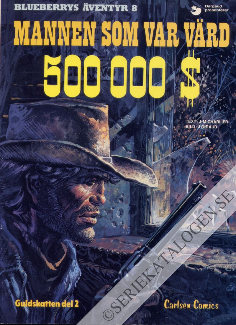 Framsida på Blueberrys äventyr Mannen som var värd 500 000 $ (Guldskatten del 2) (1982)