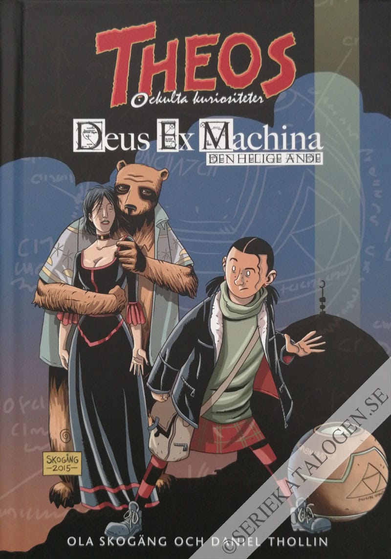 Framsida på Theos ockulta kuriositeter Deus Ex Machina - Den helige ande (2015)