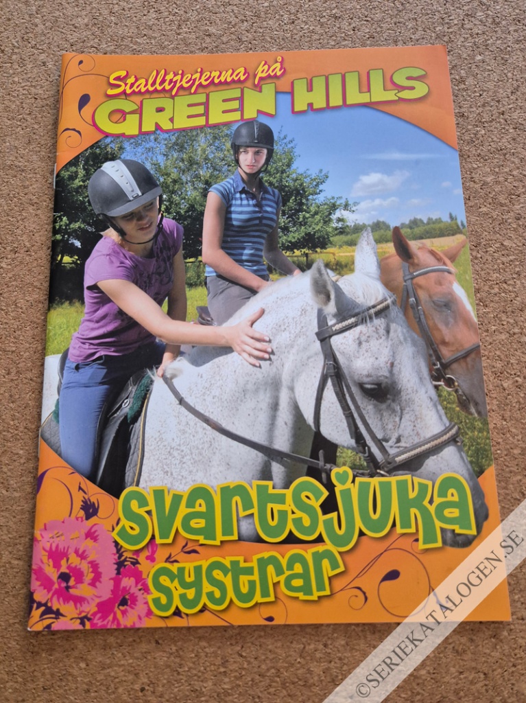 Framsida på Stalltjejerna på Green Hills Svartsjuka systrar (2010)