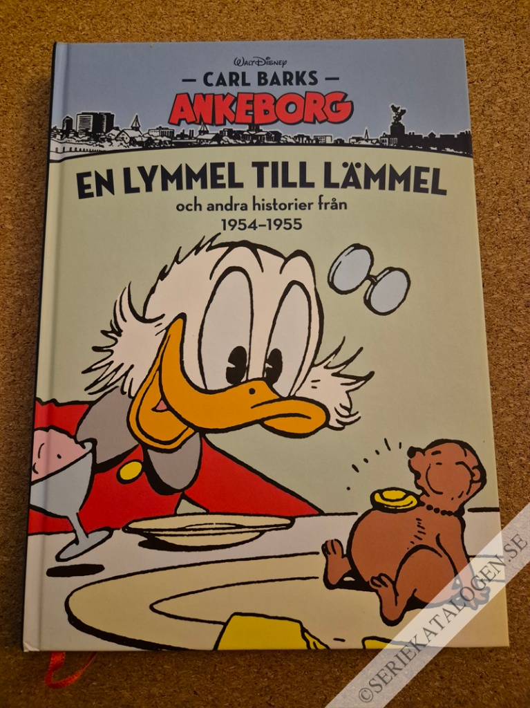 Framsida på Carl Barks Ankeborg En lymmel till lämmel och andra historier från 1954-1955 (2014)