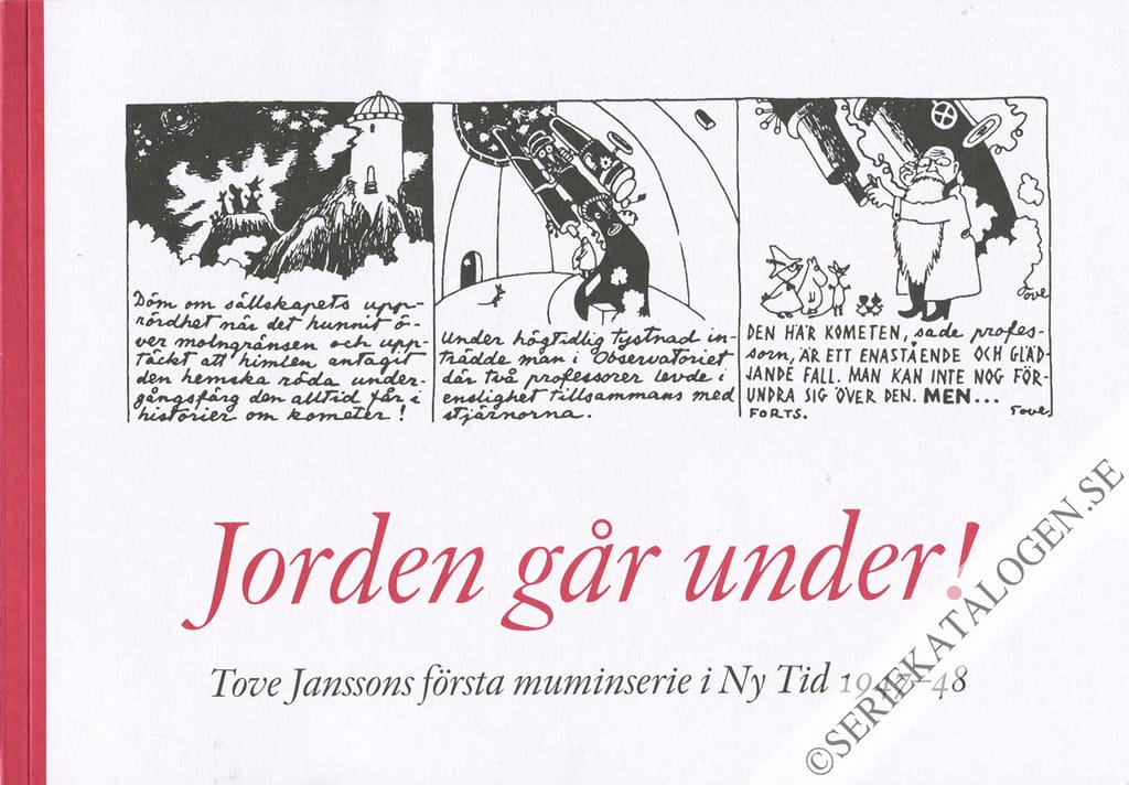 Framsida på Tove Janssons första muminserie i Ny Tid 1947-48 (2007)
