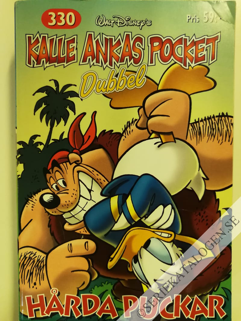 Framsida på Kalle Ankas pocket #330 - Hårda puckar (2006)