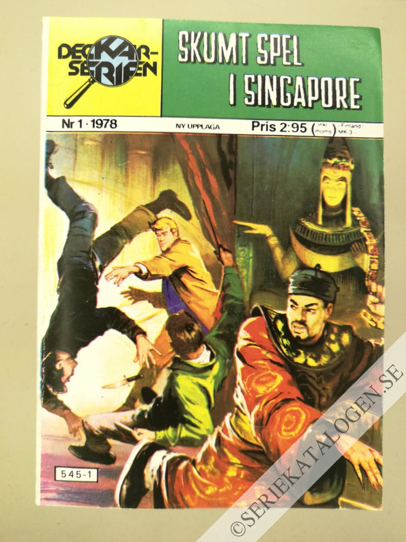 Framsida på Deckarserien Skumt spel i Singapore (1978)