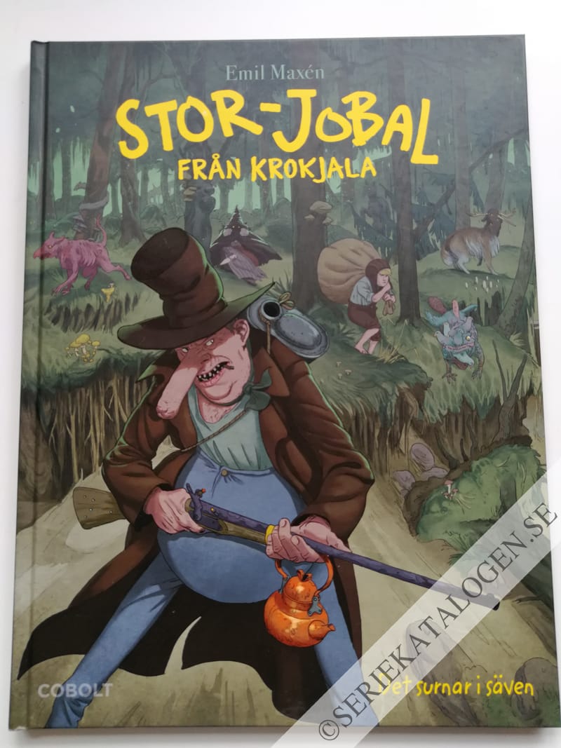 Framsida på Stor-Jobal från Krokjala Det surnar i säven (2017)