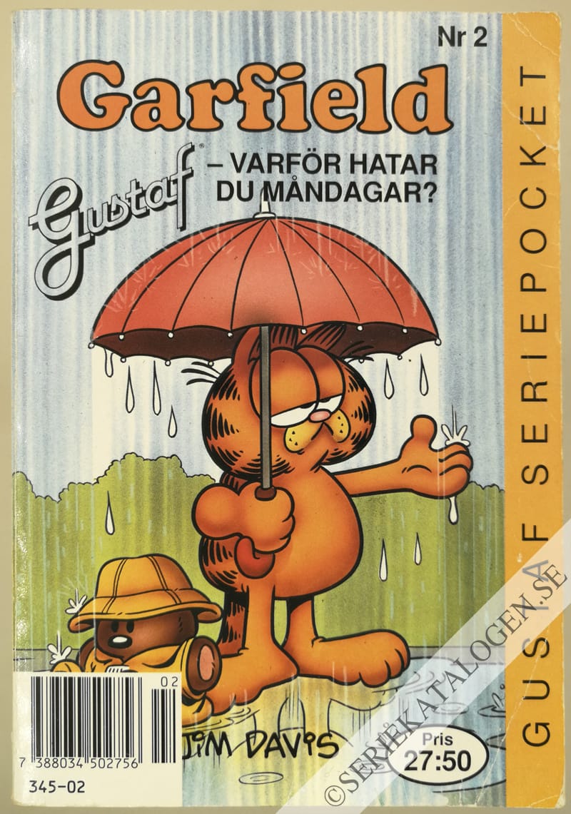 Framsida på Garfield - Gustaf seriepocket Varför hatar du måndagar? (1991)