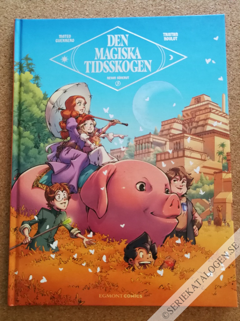 Framsida på Den magiska tidsskogen Resan söderut (2024)