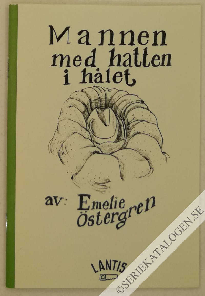 Framsida på Lantis Mannen med hatten i hålet (2007)
