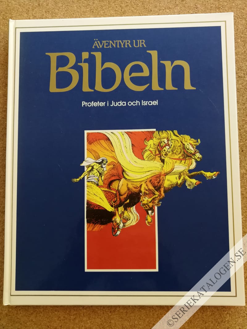 Framsida på Äventyr ur bibeln Profeterna i Juda och Israel (1985)