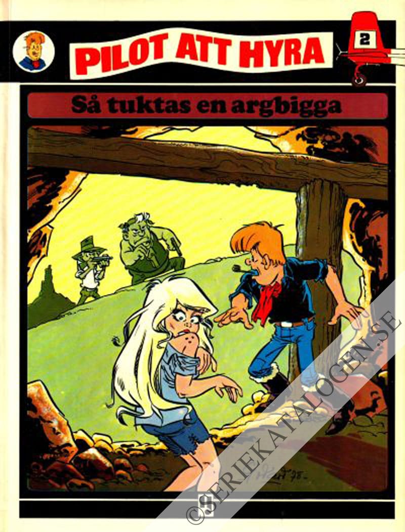 Framsida på Pilot att hyra Så tuktas en argbigga (1980)