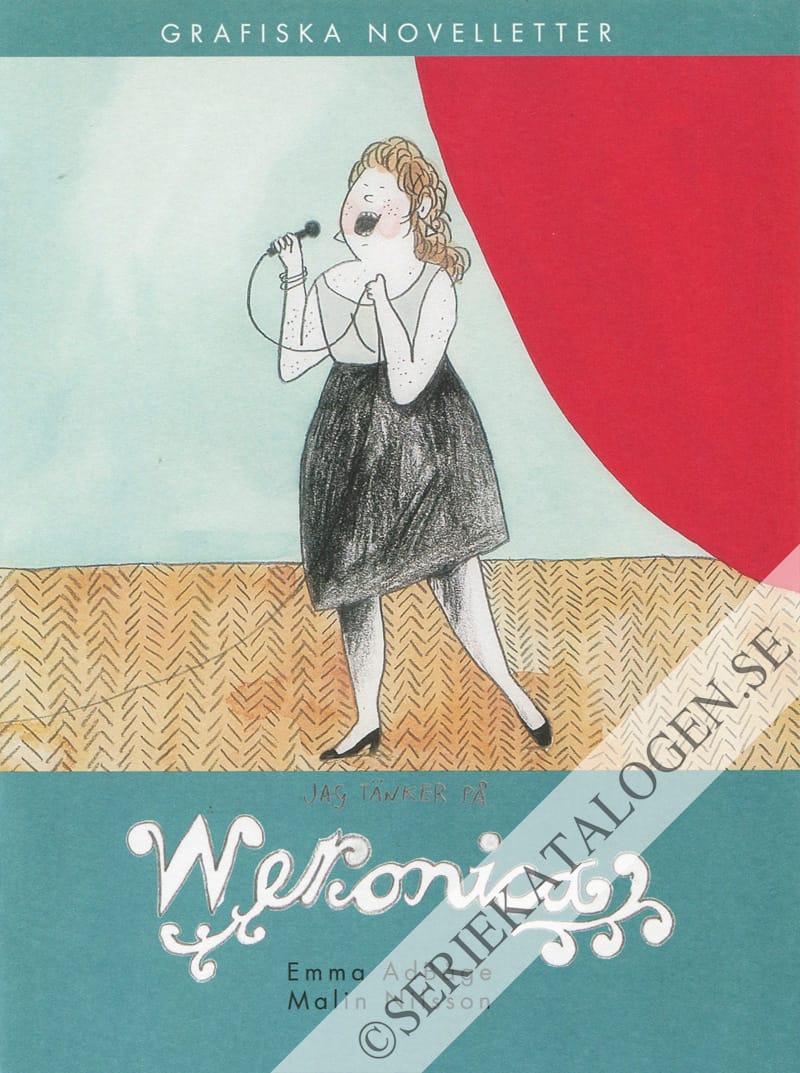 Framsida på Grafiska novelletter Jag tänker på Weronica (2012)