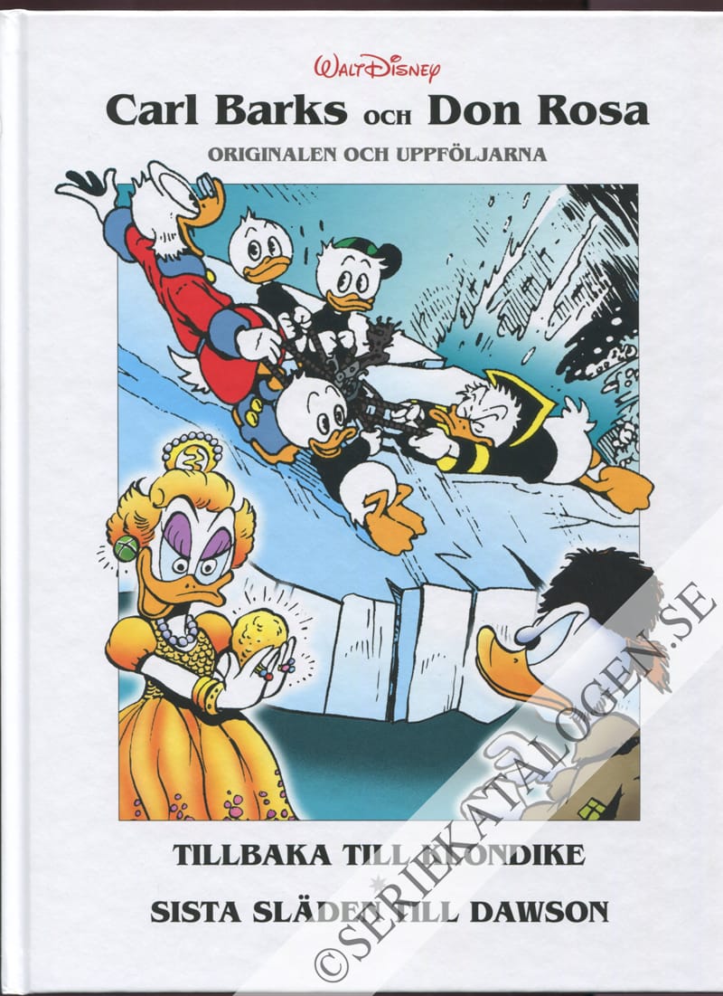 Framsida på Carl Barks och Don Rosa - originalen och uppföljarna Tillbaka till Klondike / Sista släden till Dawson (2023)