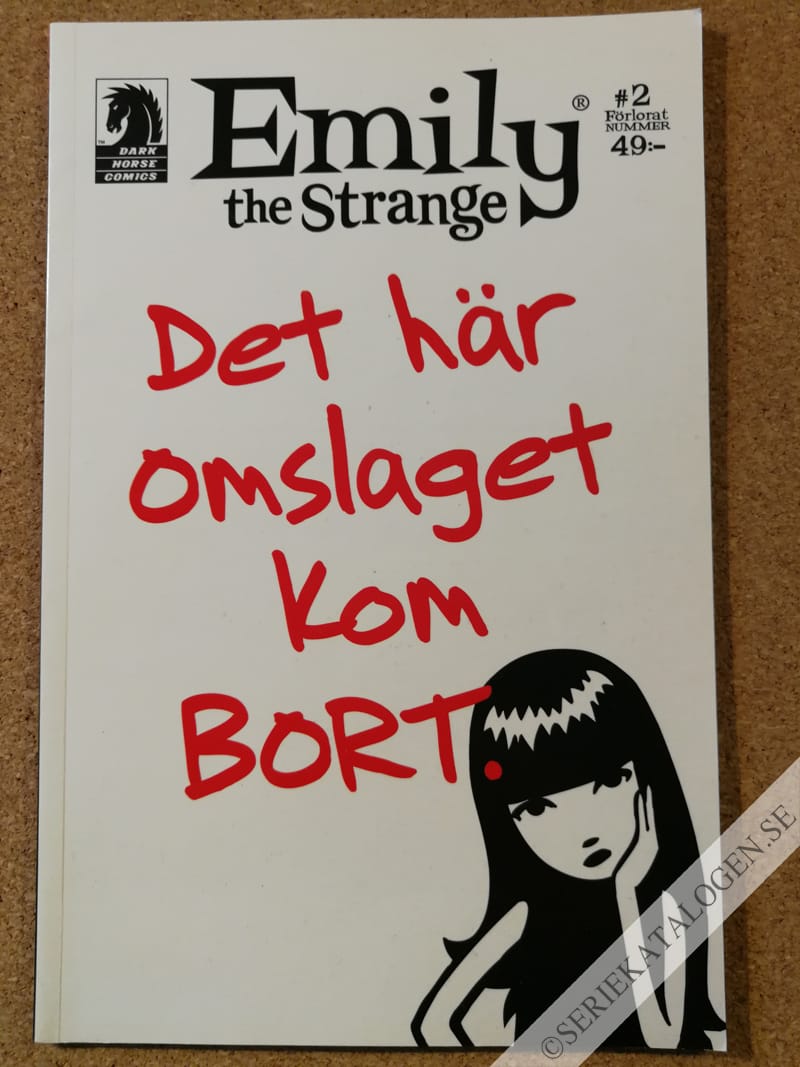 Framsida på Emily the Strange Det här omslaget kom bort (2007)