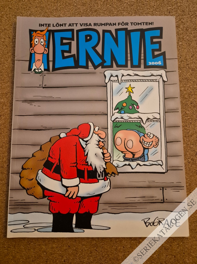 Framsida på Ernie Inte lönt att visa rumpan för tomten! (2006)
