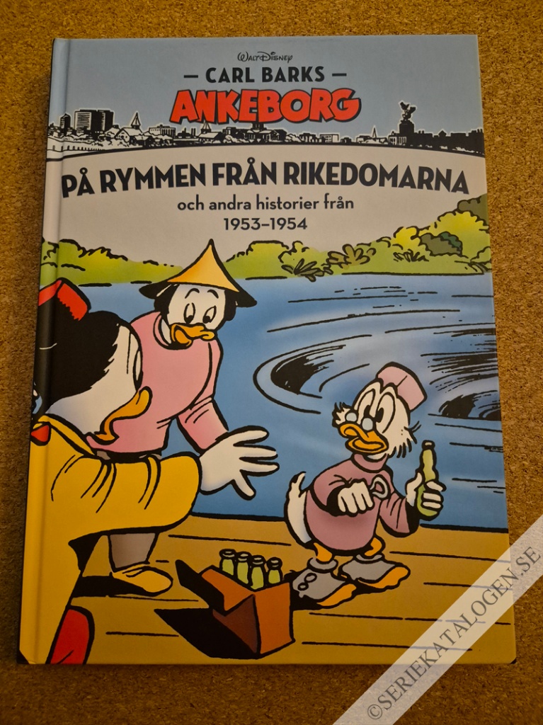 Framsida på Carl Barks Ankeborg På rymmen från rikedomarna och andra historier från 1953-1954 (2014)