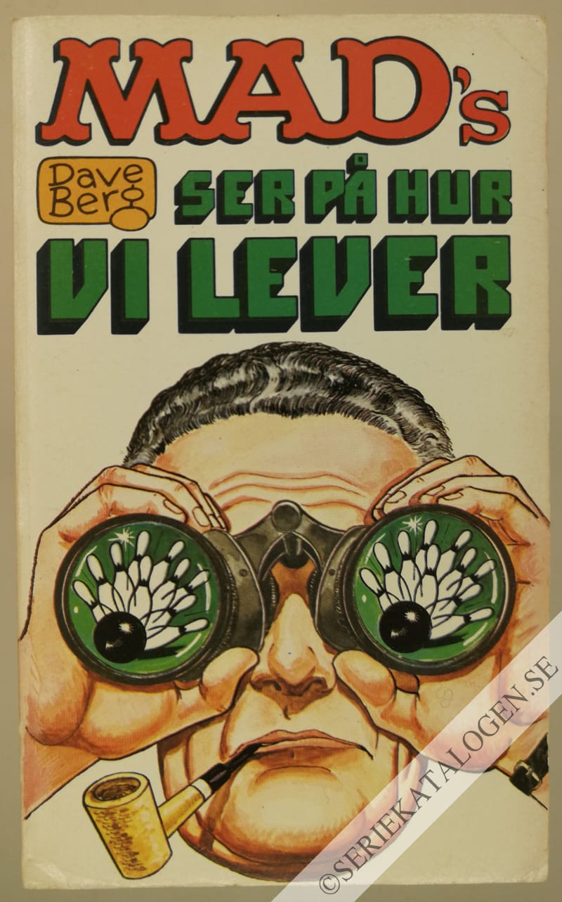 Framsida på MAD-pocket Dave Berg ser på hur vi lever (1974)