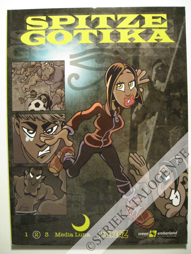 Framsida på Spitze Gotika Media Luna (2014)